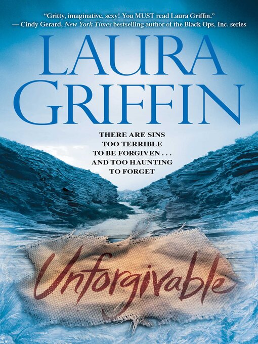 Title details for Unforgivable by Laura Griffin - Wait list
